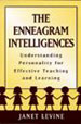 The Enneagram Intelligences: Understanding personality for effective teaching and learning